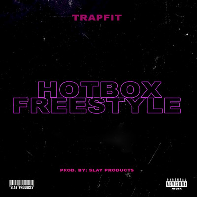 Hotbox Freestyle/Trapfit & Slay Products