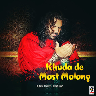 Khuda De Mast Malang/Vijay Hans