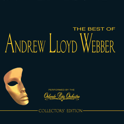 The Best of Andrew Lloyd Webber (Collectors' Edition)/Andrew Lloyd Webber & Orlando Pops Orchestra