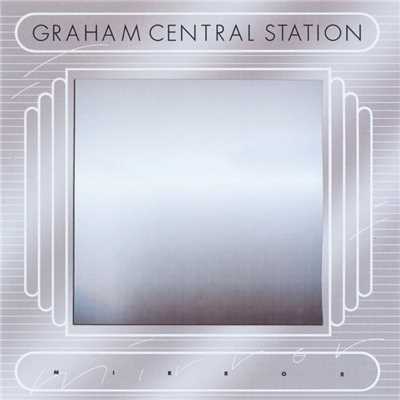 I Got a Reason/Graham Central Station
