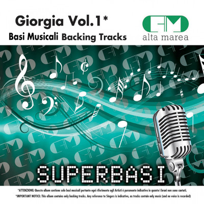Basi Musicali: Giorgia, Vol. 1 (Backing Tracks)/Alta Marea