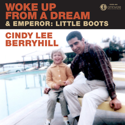 アルバム/Woke Up From A Dream & Emperor: Little Boots/Cindy Lee Berryhill