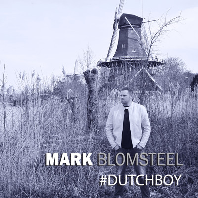 アルバム/#Dutchboy/Mark Blomsteel