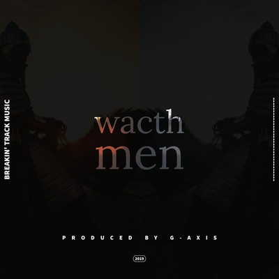 シングル/Wacth men -break'in track music-/G-axis sound music