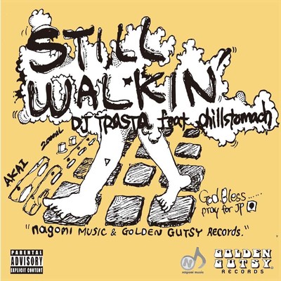 STILL WALKIN (feat. chillstomach & MO)/Dj TrasTa