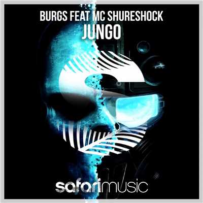 シングル/Jungo (Spherical Dice Dub) [feat. MC Shureshock]/Burgs