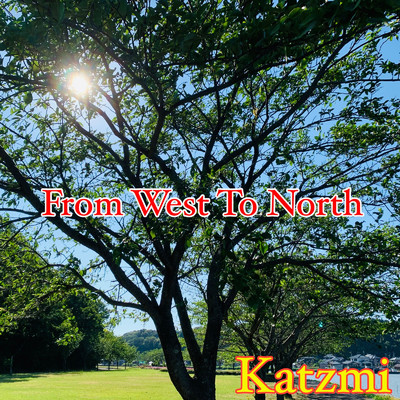 From West to North/Katzmi