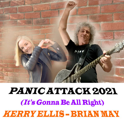 Panic Attack 2021 (It's Gonna Be Alright)/ブライアン・メイ／ケリー・エリス