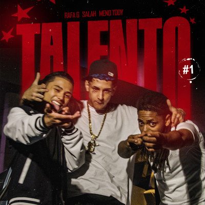 Talento #1 (Explicit)/Salah／Rafa G／Meno Tody