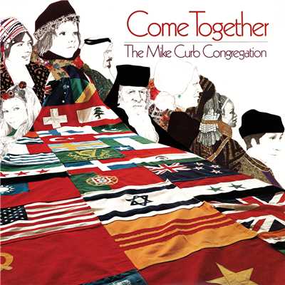 You Don't Need A Reason For Love／Give Peace A Chance／Get Together/The Mike Curb Congregation