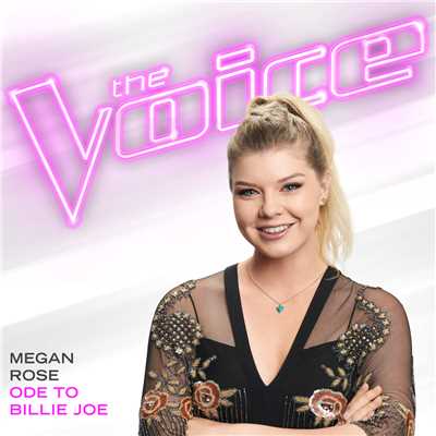 Ode To Billie Joe (The Voice Performance)/Megan Rose