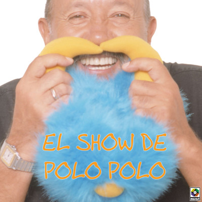 El Show De Polo Polo (Explicit)/Polo Polo