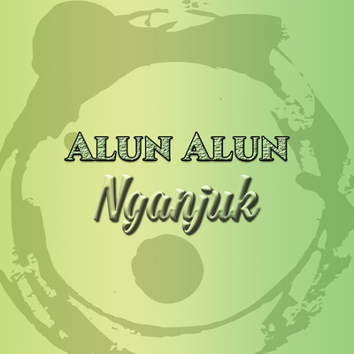 アルバム/Alun Alun Nganjuk/Sinden Tayub