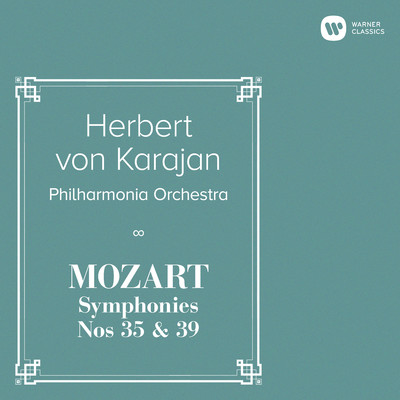 アルバム/Mozart: Symphonies Nos 35 & 39/ヘルベルト・フォン・カラヤン