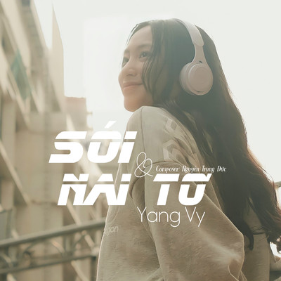 アルバム/Soi & Nai To/Yang Vy