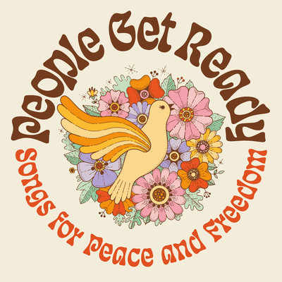 アルバム/People Get Ready: Songs for Peace and Freedom/Various Artists