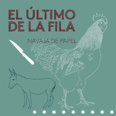 シングル/Navaja de papel (Version 2023)/El Ultimo de la Fila