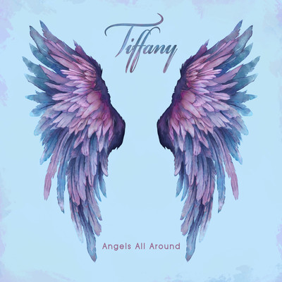 シングル/Angels All Around/ティファニー