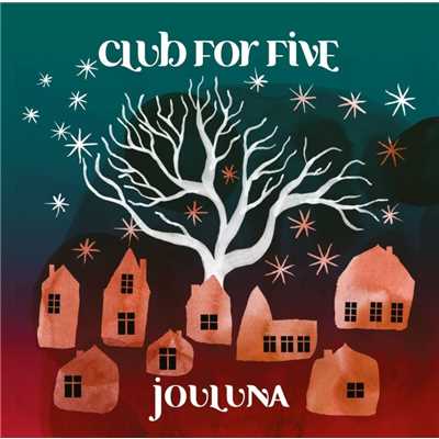 Kuusi on tuotu eteiseen -  Rockin' Around The Christmas Tree/Club For Five