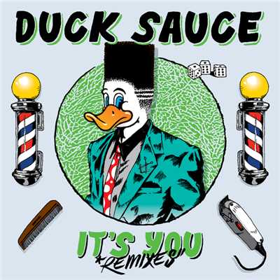 It's You (Gregor Salto Remix)/Duck Sauce
