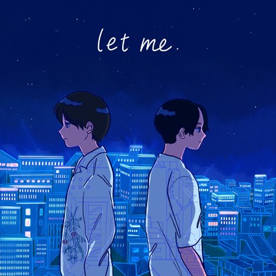 Let me (feat. Chazzy)/taiyo