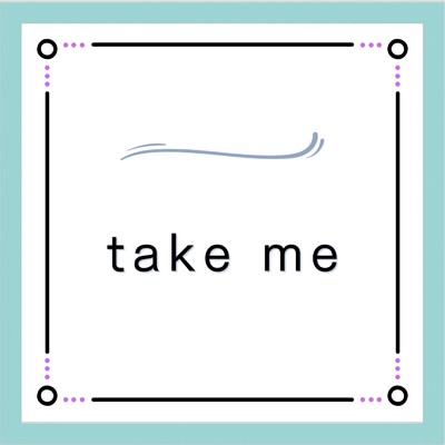 take me/花乃音