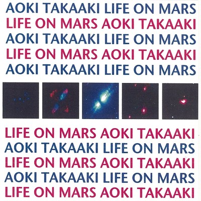 Life on Mars/青木孝明