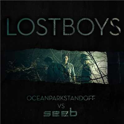 Lost Boys (Ocean Park Standoff vs Seeb)/Ocean Park Standoff／Seeb