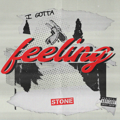 シングル/I Gotta Feeling (Explicit)/STONE
