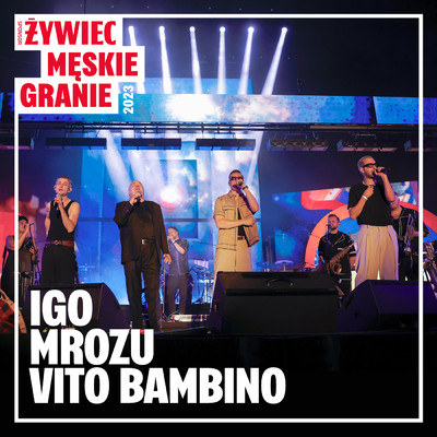 Tolerancja (featuring Igo, Mrozu, Vito Bambino, Stanislaw Soyka, Leszek Mozdzer／Radio Edit)/Meskie Granie Orkiestra