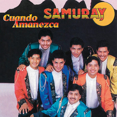アルバム/Cuando Amanezca/Samuray