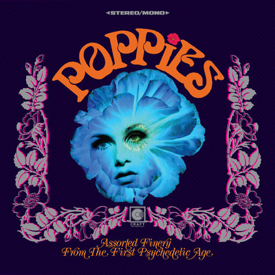 Poppies: Assorted Finery From The First Psychedelic Age/Various Artists