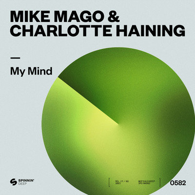 My Mind (Extended Mix)/Mike Mago & Charlotte Haining