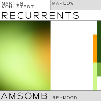 AMSOMB (Marlow Re-Mood)/Martin Kohlstedt