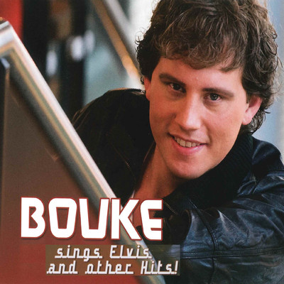 アルバム/Bouke Sings Elvis And Other Hits/Bouke
