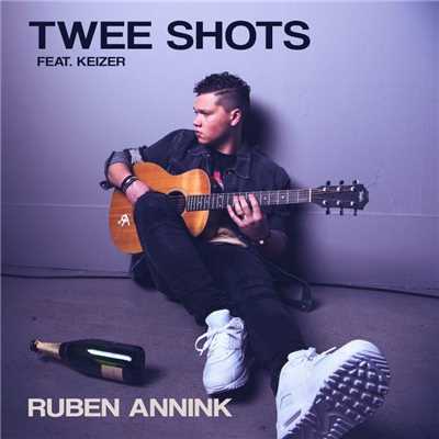 シングル/Twee Shots (feat. Keizer)/Ruben Annink