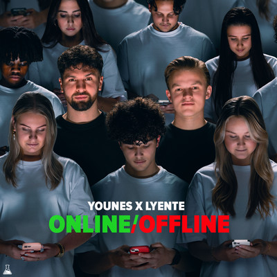 シングル/Offline/Younes & Lyente
