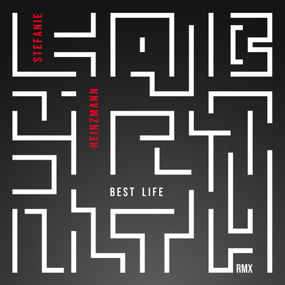 シングル/Best Life (Martin Hubner Remix)/Stefanie Heinzmann