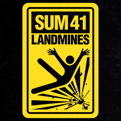シングル/Landmines/SUM 41