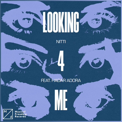 Lookin 4 Me (feat. Hadar Adora) [Extended Mix]/NITTI