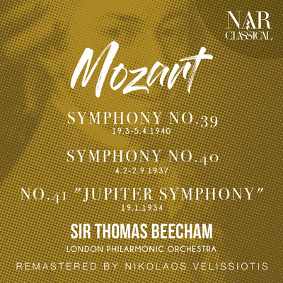 アルバム/MOZART: SYMPHONY No.39 - No.40 - No.41 ”JUPITER SYMPHONY”/Sir Thomas Beecham
