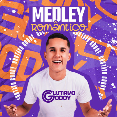 Medley Romantico/Gustavo Godoy