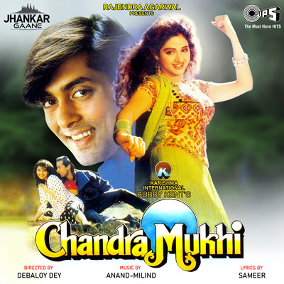 Chandra Mukhi (Jhankar) [Original Motion Picture Soundtrack]/Anand-Milind