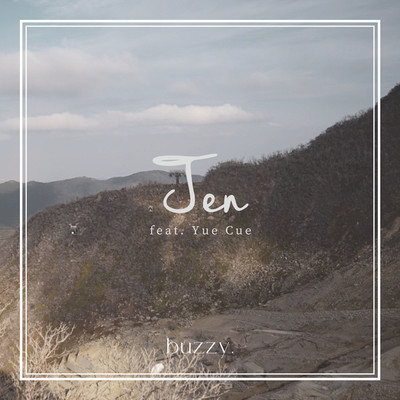 シングル/Ten/buzzy. feat. Yue Cue