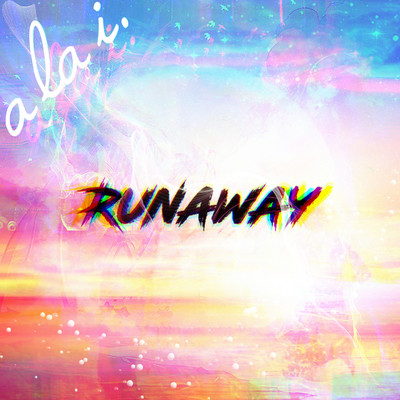 アルバム/Runaway/a la i.