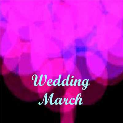 シングル/Wedding March- Neo Bob/Helen Park