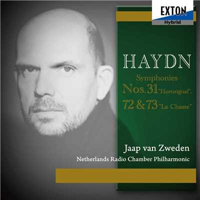 ハイドン交響曲集II:交響曲 第 31番 「ホルン信号」、72番&73番「狩」/Jaap Van Zweden／Netherlands Radio Chamber Philharmonic