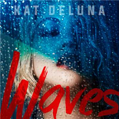 シングル/Waves/Kat DeLuna
