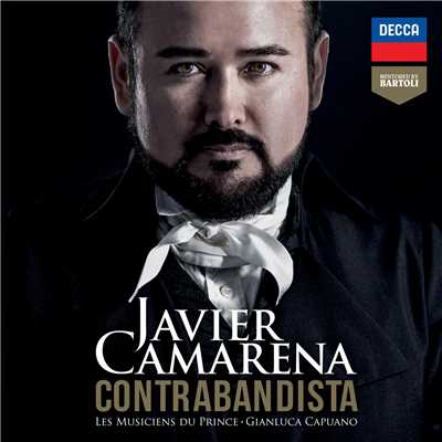シングル/Garcia: El poeta calculista - ”Yo que soy contrabandista”/Javier Camarena／Les Musiciens du Prince-Monaco／Gianluca Capuano