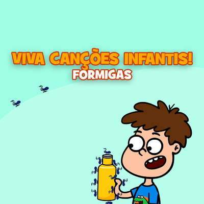 Formigas/Viva Cancoes Infantis